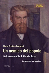 Un nemico del popolo. Dalla commedia di Henrik Ibsen - Librerie.coop Un nemico del popolo. Dalla commedia di Henrik Ibsen - Librerie.coop