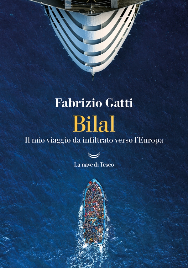 Bilal. Il mio viaggio da infiltrato verso l'Europa - Librerie.coop Bilal. Il mio viaggio da infiltrato verso l'Europa - Librerie.coop