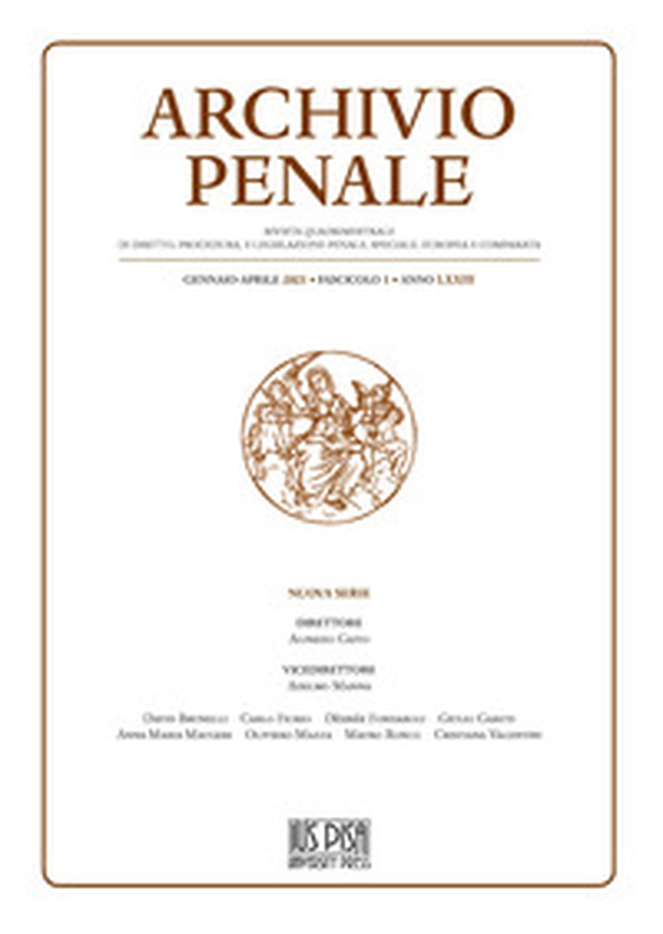 Archivio penale. Rivista quadrimestrale di diritto, procedura e legislazione penale, speciale, europea e comparata - Librerie.coop Archivio penale. Rivista quadrimestrale di diritto, procedura e legislazione penale, speciale, europea e comparata - Librerie.coop
