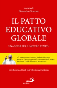 Il patto educativo globale. Una sfida per il nostro tempo - Librerie.coop Il patto educativo globale. Una sfida per il nostro tempo - Librerie.coop