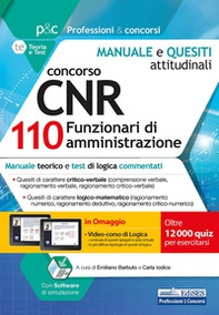Concorso CNR per 110 Funzionari di amministrazione. Test attitudinali. Manuale e test attitudinali, di carattere logico-matematico - Librerie.coop