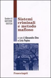 Sistemi criminali e metodo mafioso - Librerie.coop
