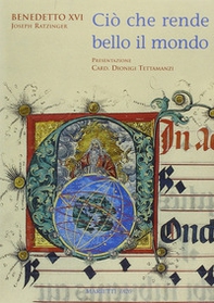 Ciò che rende bello il mondo - Librerie.coop