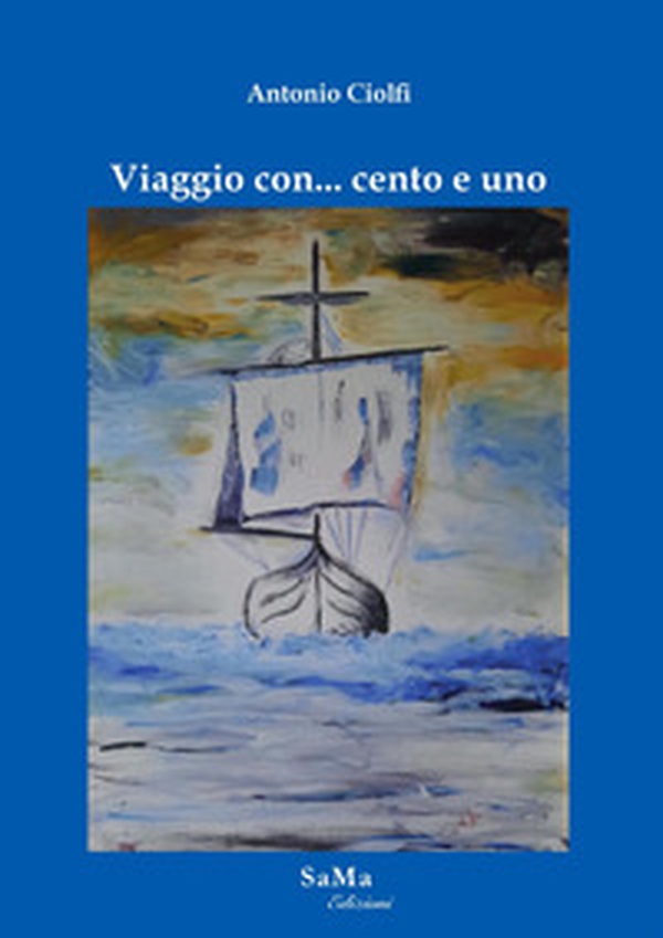 Viaggio con... cento e uno - Librerie.coop Viaggio con... cento e uno - Librerie.coop