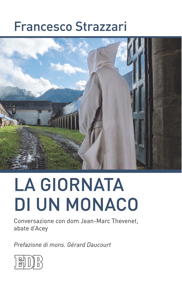 La Giornata di un monaco - Librerie.coop La Giornata di un monaco - Librerie.coop