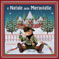 Il Natale delle meraviglie - Librerie.coop
