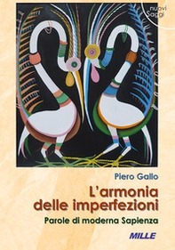 L'armonia delle imperfezioni. Parole di moderna Sapienza - Librerie.coop L'armonia delle imperfezioni. Parole di moderna Sapienza - Librerie.coop