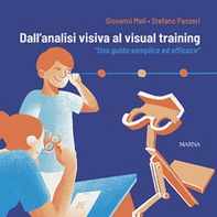 Dall'analisi visiva al visual training. «Una guida semplice ed efficace» - Librerie.coop