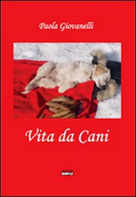 Vita da cani - Librerie.coop