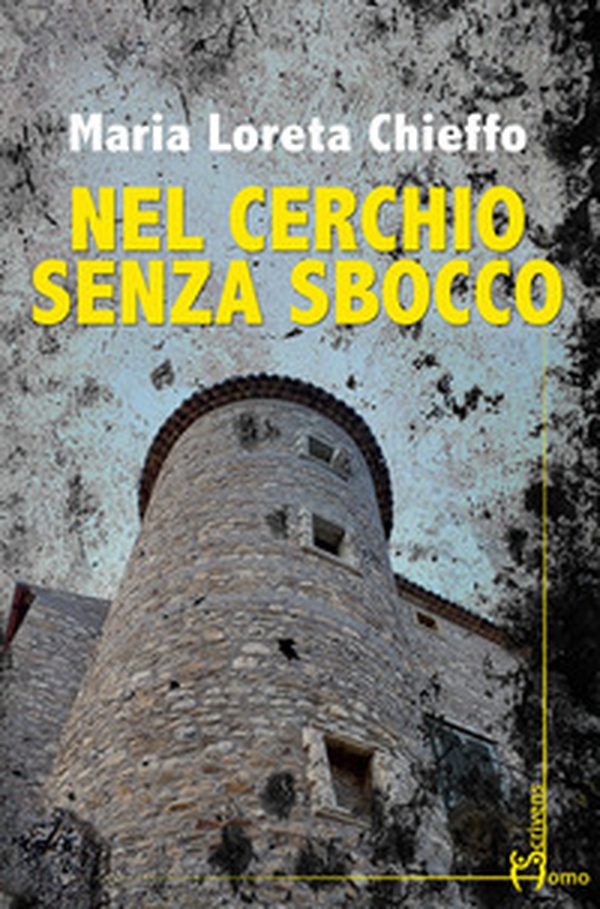 Nel cerchio senza sbocco - Librerie.coop Nel cerchio senza sbocco - Librerie.coop