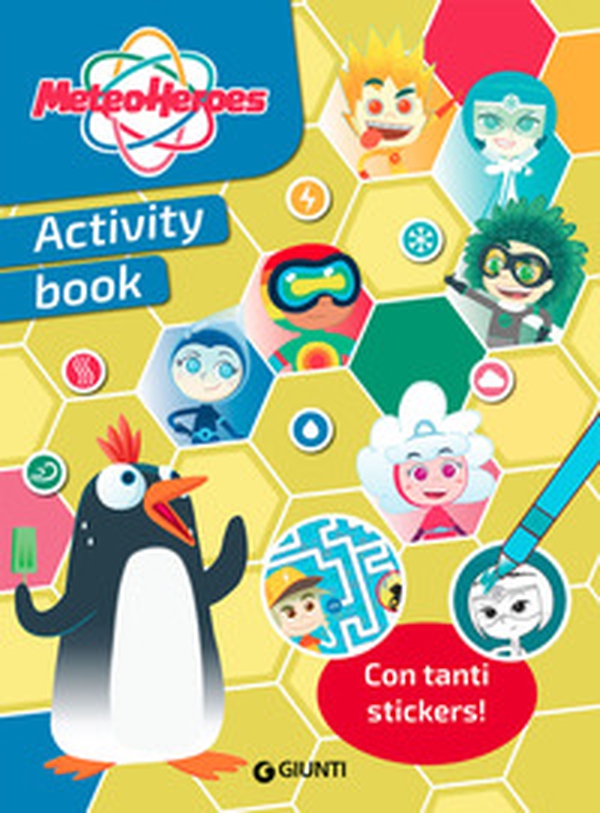 Insieme per la terra. Meteoheroes. Activity book. Con adesivi - Librerie.coop Insieme per la terra. Meteoheroes. Activity book. Con adesivi - Librerie.coop