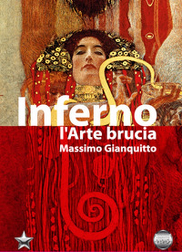 Inferno. L'arte brucia - Librerie.coop Inferno. L'arte brucia - Librerie.coop