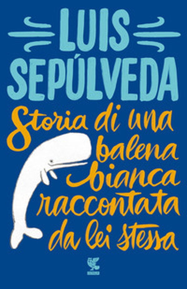 Storia di una balena bianca raccontata da lei stessa - Librerie.coop Storia di una balena bianca raccontata da lei stessa - Librerie.coop