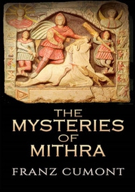 The mysteries of Mithra - Librerie.coop
