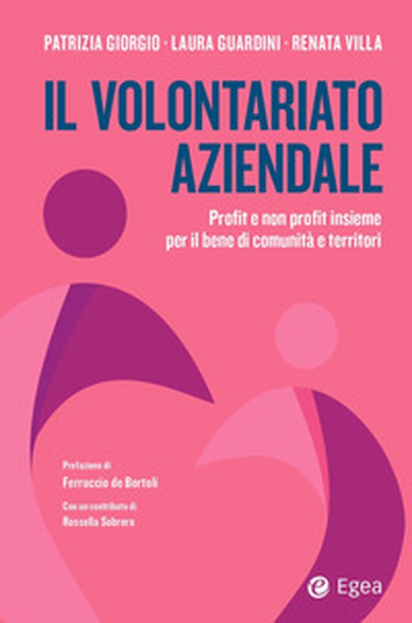 Il volontariato aziendale profit e non profit insieme per il bene di comunità e territori - Librerie.coop Il volontariato aziendale profit e non profit insieme per il bene di comunità e territori - Librerie.coop