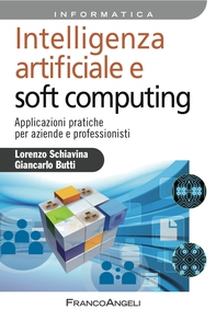 Intelligenza artificiale e soft computing - Librerie.coop Intelligenza artificiale e soft computing - Librerie.coop