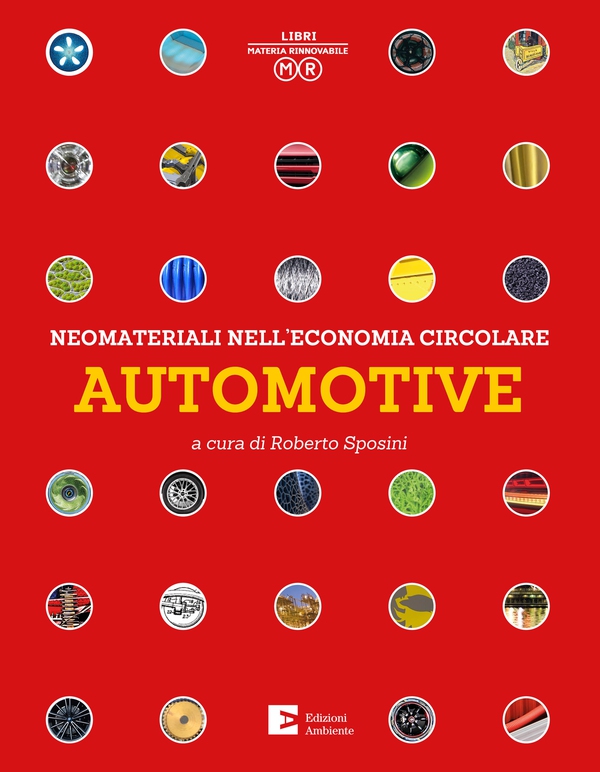 Neomateriali nell'economia circolare – Automotive - Librerie.coop Neomateriali nell'economia circolare – Automotive - Librerie.coop