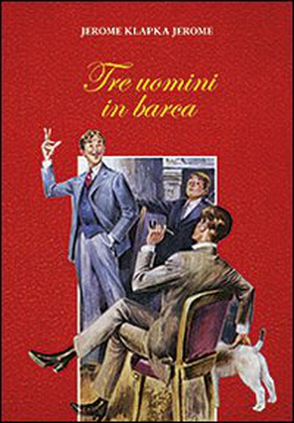 Tre uomini in barca - Librerie.coop Tre uomini in barca - Librerie.coop