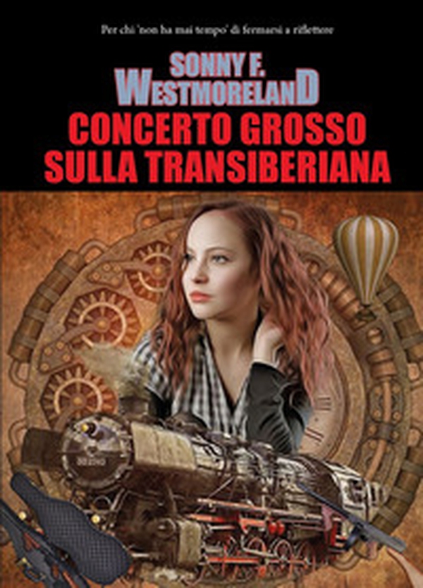 Concerto grosso sulla Transiberiana - Librerie.coop Concerto grosso sulla Transiberiana - Librerie.coop