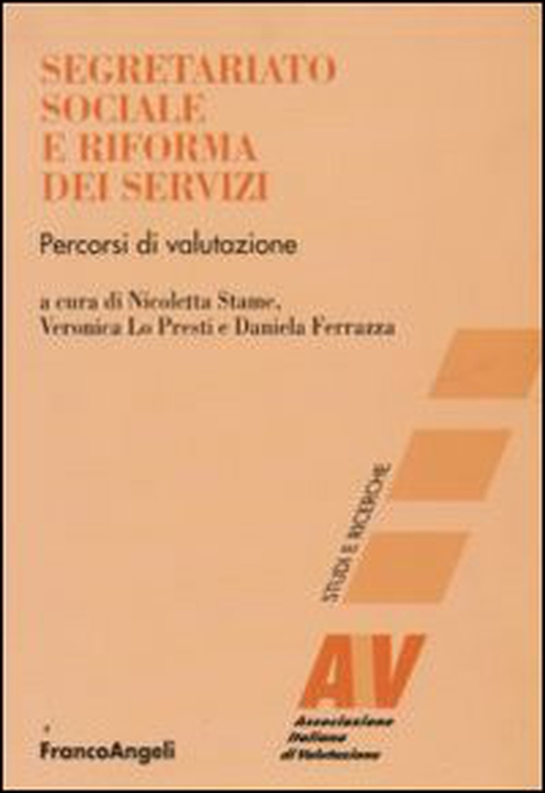 Segretariato sociale e riforma dei servizi. Percorsi di valutazione - Librerie.coop Segretariato sociale e riforma dei servizi. Percorsi di valutazione - Librerie.coop