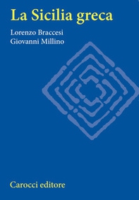 La Sicilia greca - Librerie.coop La Sicilia greca - Librerie.coop