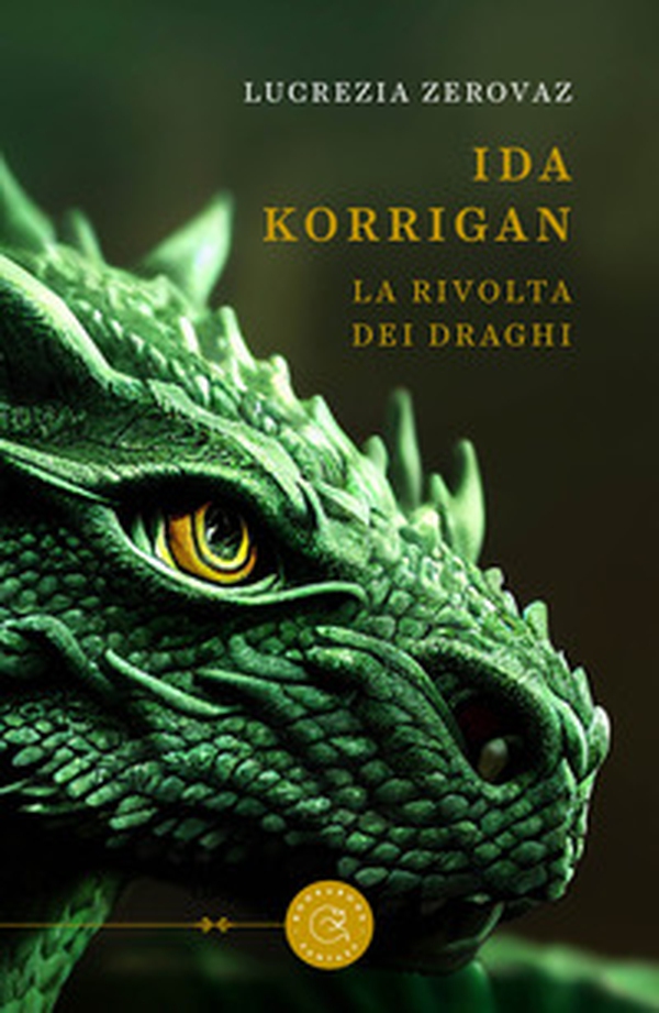 Ida Korrigan. La rivolta dei draghi - Librerie.coop Ida Korrigan. La rivolta dei draghi - Librerie.coop