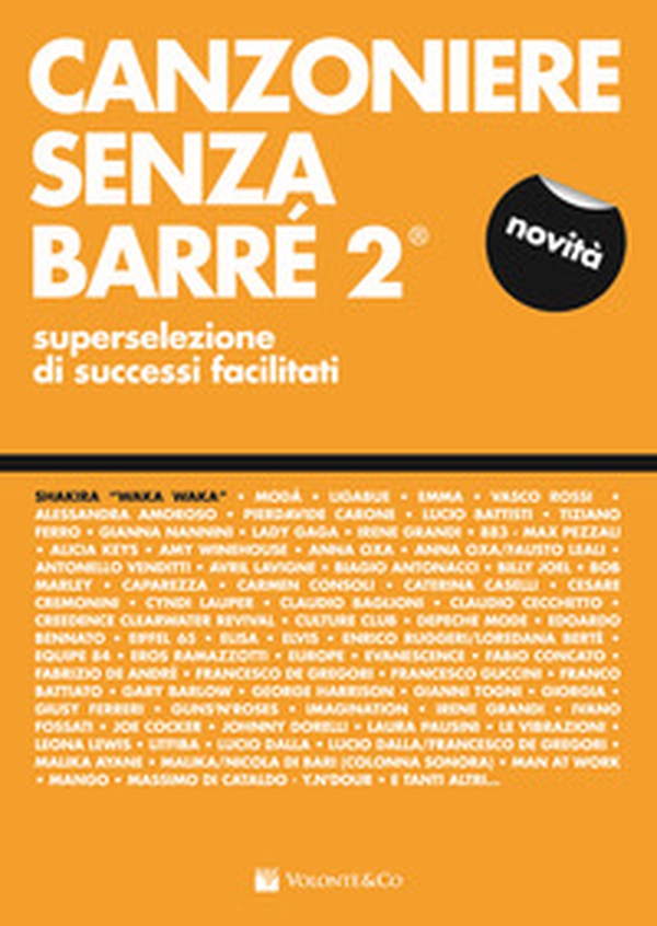 Canzoniere senza barré. Superselezione di successi facilitati - Vol. 2 - Librerie.coop Canzoniere senza barré. Superselezione di successi facilitati - Vol. 2 - Librerie.coop