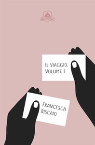 Il viaggio - Vol. 1 - Librerie.coop