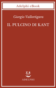 Il pulcino di Kant - Librerie.coop