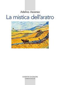La mistica dell’aratro - Librerie.coop La mistica dell’aratro - Librerie.coop