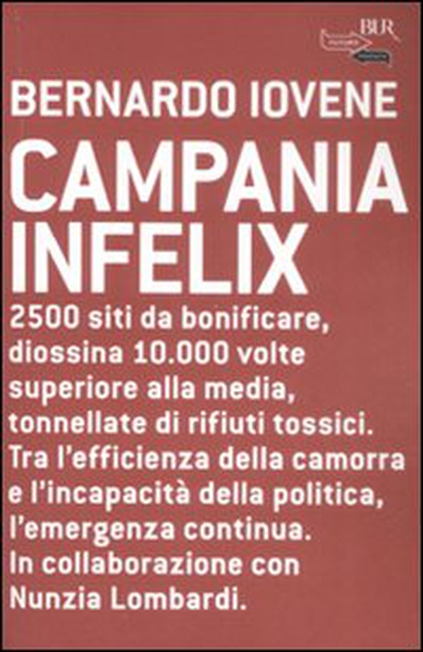 Campania infelix - Librerie.coop Campania infelix - Librerie.coop