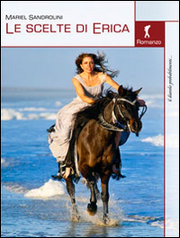 Le scelte di Erica - Librerie.coop Le scelte di Erica - Librerie.coop