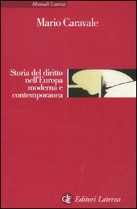 Storia del diritto nell'Europa moderna e contemporanea - Librerie.coop