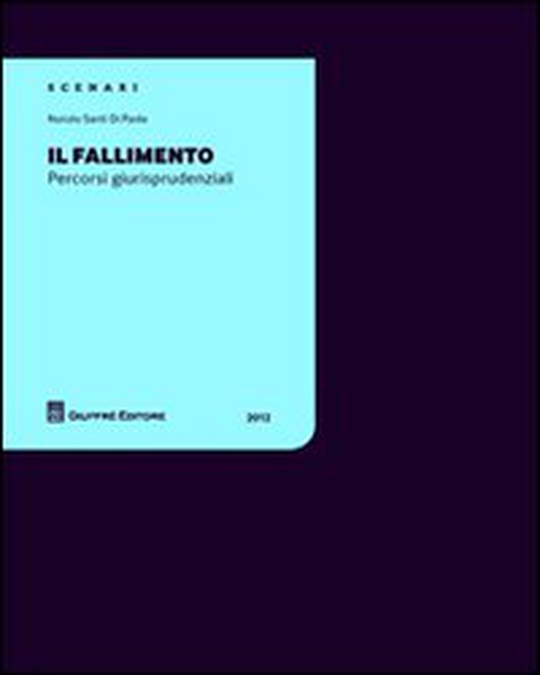 IL fallimento. Percorsi giurisprudenziali - Librerie.coop