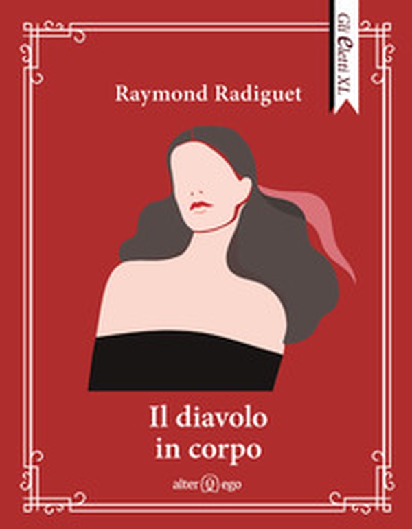 Il diavolo in corpo - Librerie.coop Il diavolo in corpo - Librerie.coop