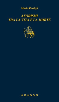 Aforismi tra la vita e la morte - Librerie.coop