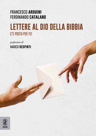 Lettere al Dio della Bibbia. C'è posta per te! - Librerie.coop