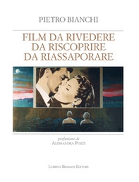 Film da rivedere, da riscoprire, da riassaporare - Librerie.coop