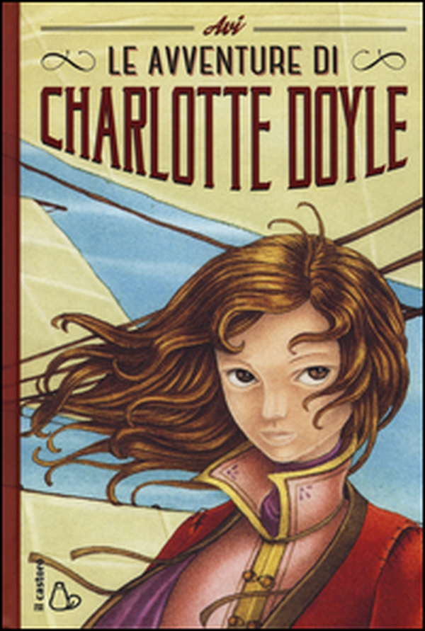 Le avventure di Charlotte Doyle - Librerie.coop Le avventure di Charlotte Doyle - Librerie.coop