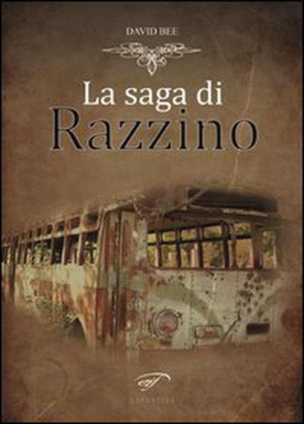 La saga di Razzino - Librerie.coop La saga di Razzino - Librerie.coop