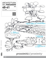 Architettura del paesaggio. Rivista semestrale dell'AIAPP Associazione Italiana di Architettura del Paesaggio. Ediz. italiana e inglese - Librerie.coop