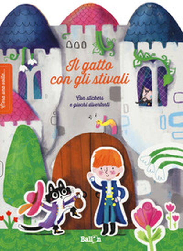 Il gatto con gli stivali. C'era una volta... - Librerie.coop Il gatto con gli stivali. C'era una volta... - Librerie.coop