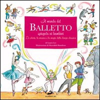 Il mondo del balletto - Librerie.coop