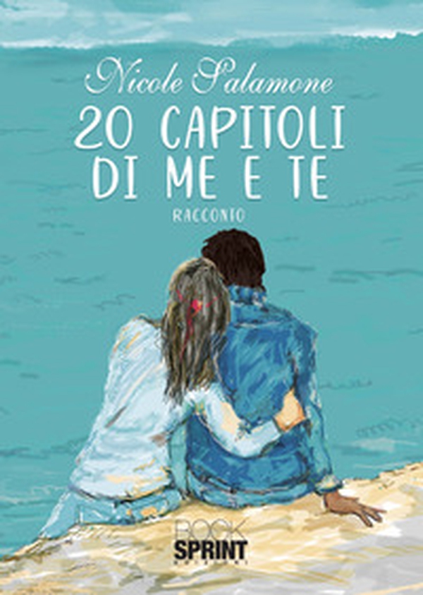 20 capitoli di me e te - Librerie.coop 20 capitoli di me e te - Librerie.coop