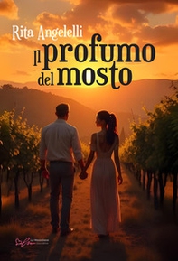 Il profumo del mosto - Librerie.coop