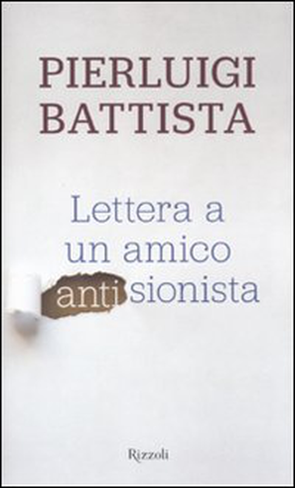 Lettera a un amico antisionista - Librerie.coop Lettera a un amico antisionista - Librerie.coop