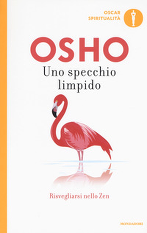 Uno specchio limpido. Risvegliarsi nello zen - Librerie.coop Uno specchio limpido. Risvegliarsi nello zen - Librerie.coop