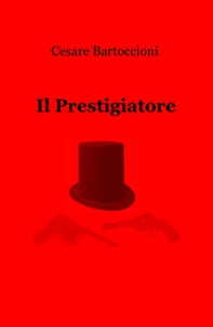 Il prestigiatore - Librerie.coop
