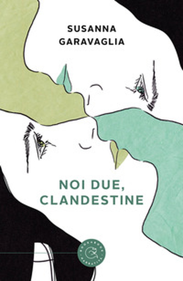 Noi due, clandestine - Librerie.coop Noi due, clandestine - Librerie.coop
