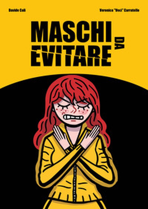 Maschi da evitare - Librerie.coop Maschi da evitare - Librerie.coop